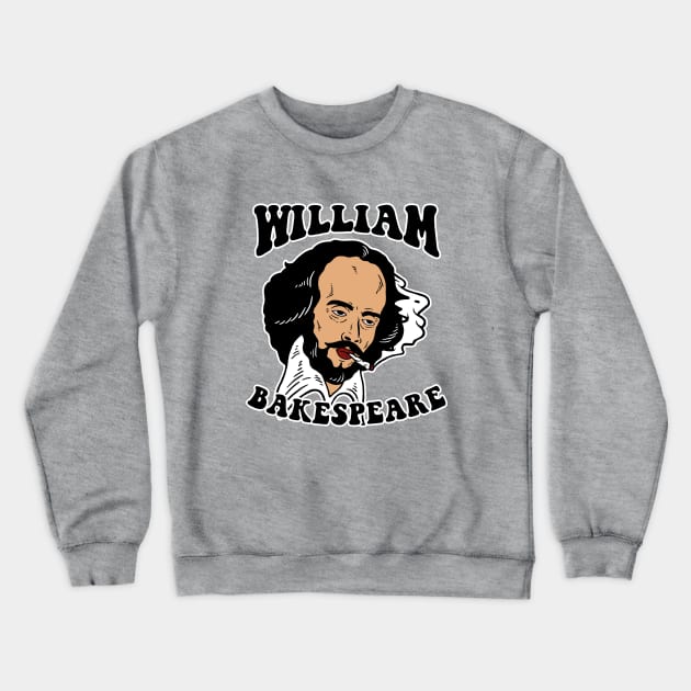 William Bakespeare Crewneck Sweatshirt by dumbshirts